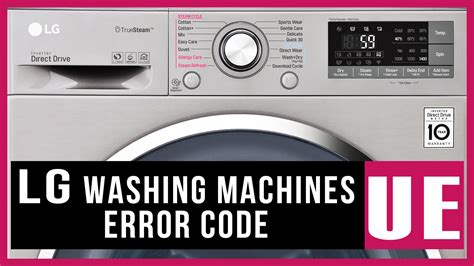 lg washer code ue|Code UE lave